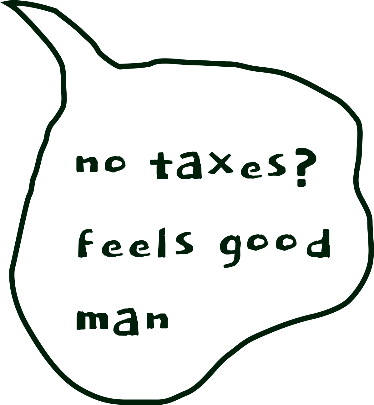 no taxes